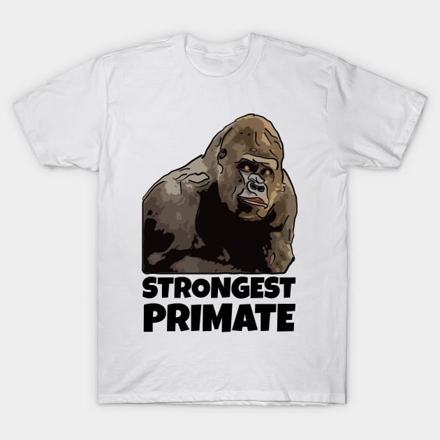 Strongest Primate T-Shirt by ardp13